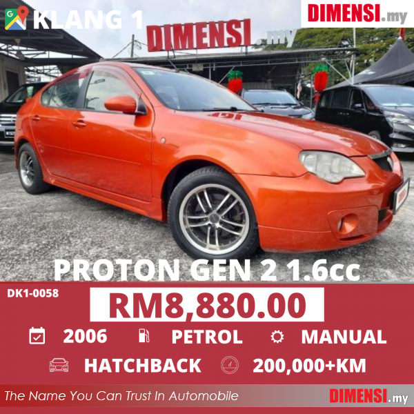 sell Proton Gen2 2006 1.6 CC for RM 8880.00 -- dimensi.my