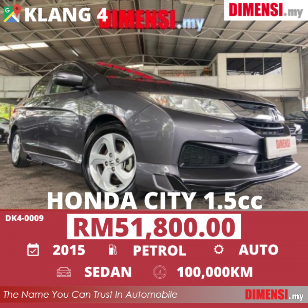 sell Honda City 2015 1.5 CC for RM 51800.00 -- dimensi.my