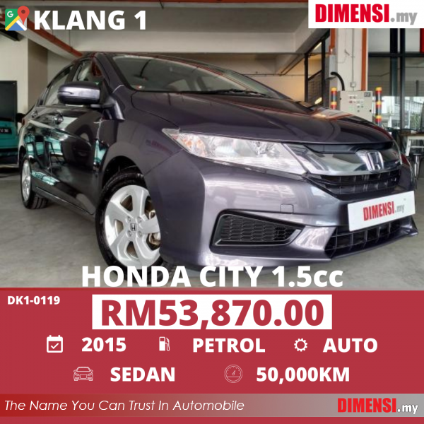 sell Honda City 2015 1.5 CC for RM 53870.00 -- dimensi.my