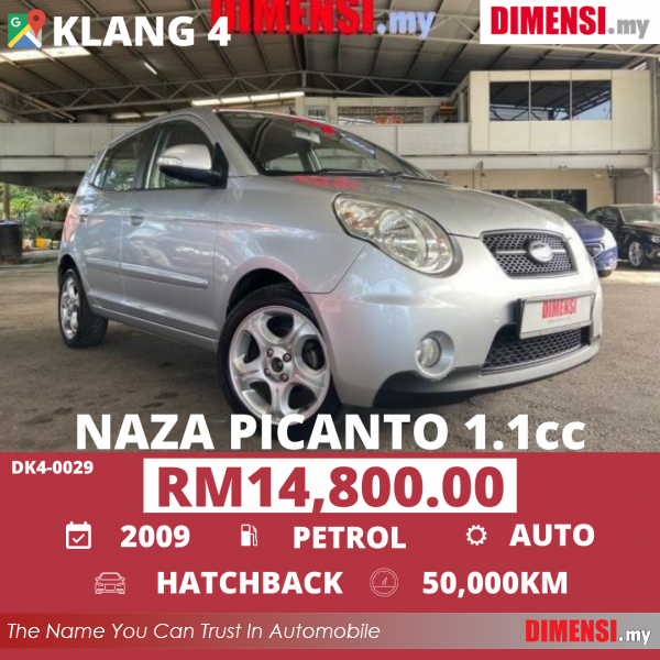 sell Naza Picanto 2009 1.1 CC for RM 14800.00 -- dimensi.my