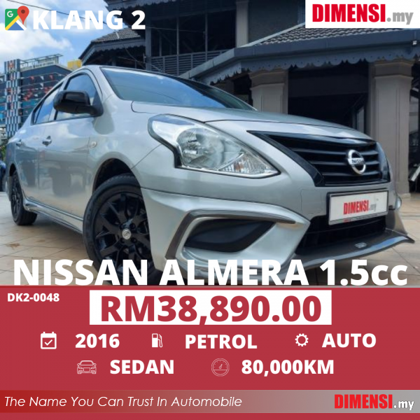 sell Nissan Almera 2016 1.5 CC for RM 38890.00 -- dimensi.my
