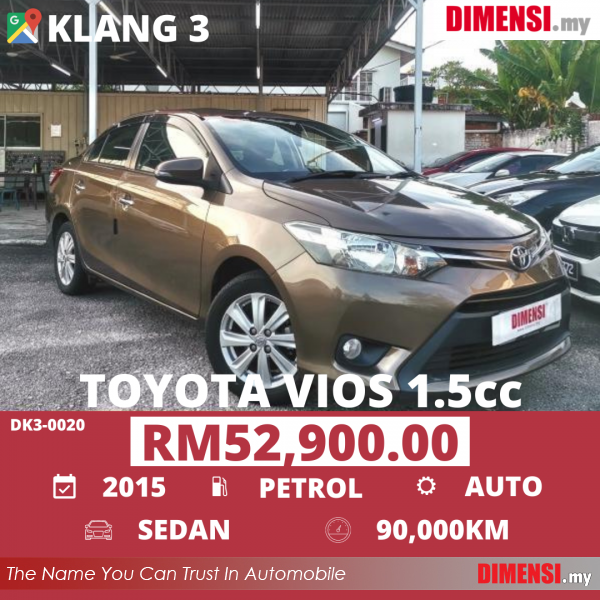 sell Toyota Vios 2015 1.5 CC for RM 52900.00 -- dimensi.my