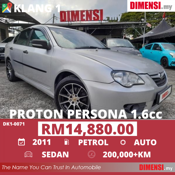 sell Proton Persona 2011 1.6 CC for RM 14880.00 -- dimensi.my