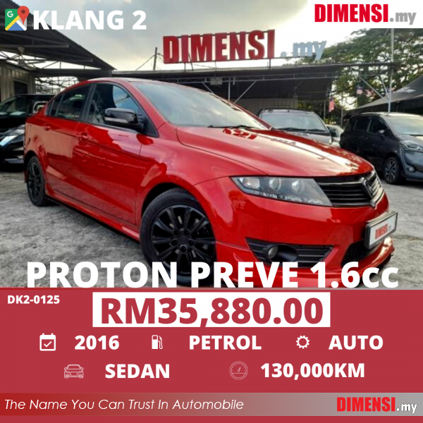sell Proton Preve 2016 1.6 CC for RM 35880.00 -- dimensi.my