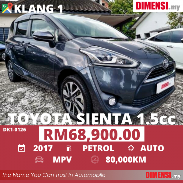 sell Toyota Sienta 2017 1.5 CC for RM 68900.00 -- dimensi.my