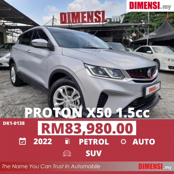 sell Proton X50 2022 1.5 CC for RM 83980.00 -- dimensi.my