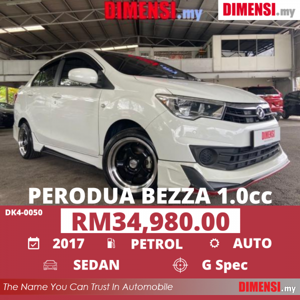 sell Perodua Bezza 2017 1.0 CC for RM 34980.00 -- dimensi.my