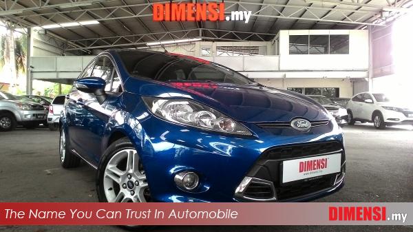 sell Ford Fiesta 2012 1.6 CC for RM 32800.00 -- dimensi.my