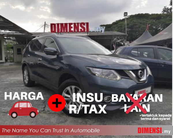 sell Nissan X-Trail 2015 2.0 CC for RM 65880.00 -- dimensi.my