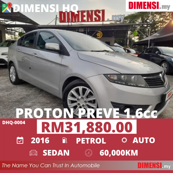 sell Proton Preve 2016 1.6 CC for RM 31880.00 -- dimensi.my
