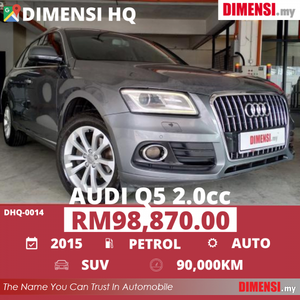 sell Audi Q5 2015 2.0 CC for RM 98870.00 -- dimensi.my