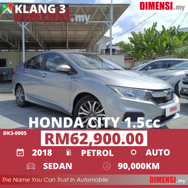 sell Honda City 2018 1.5 CC for RM 62900.00 -- dimensi.my