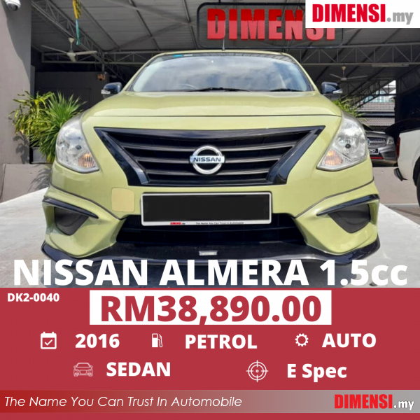 sell Nissan Almera 2016 1.5 CC for RM 38890.00 -- dimensi.my