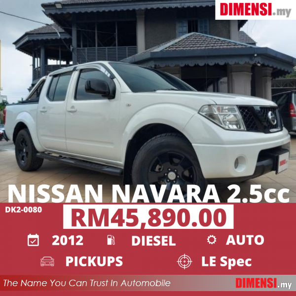 sell Nissan Navara 2012 2.5 CC for RM 45890.00 -- dimensi.my