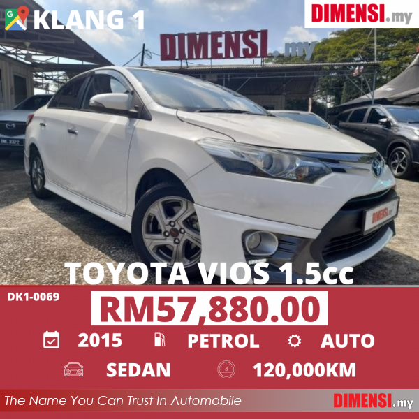 sell Toyota Vios 2015 1.5 CC for RM 57880.00 -- dimensi.my