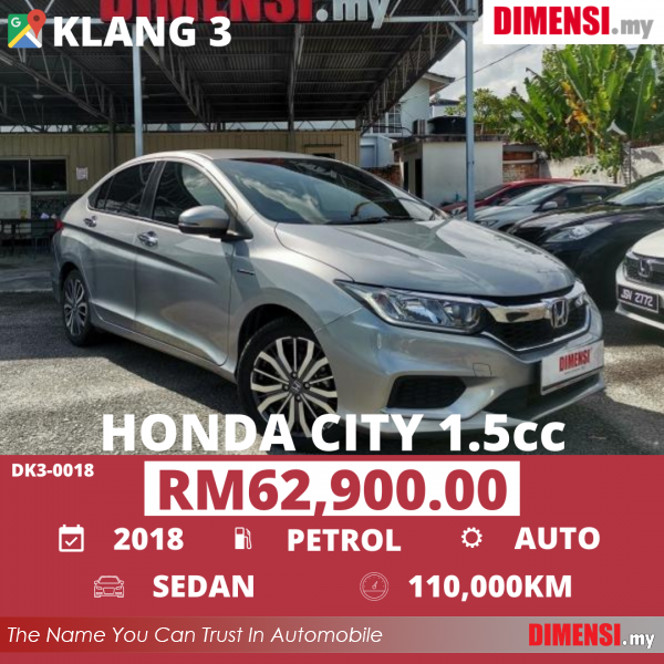 sell Honda City 2018 1.5 CC for RM 62900.00 -- dimensi.my