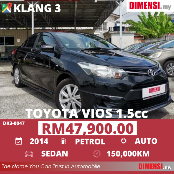 sell Toyota Vios 2014 1.5 CC for RM 47900.00 -- dimensi.my