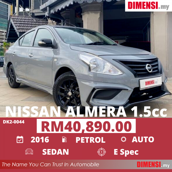 sell Nissan Almera 2016 1.5 CC for RM 40890.00 -- dimensi.my