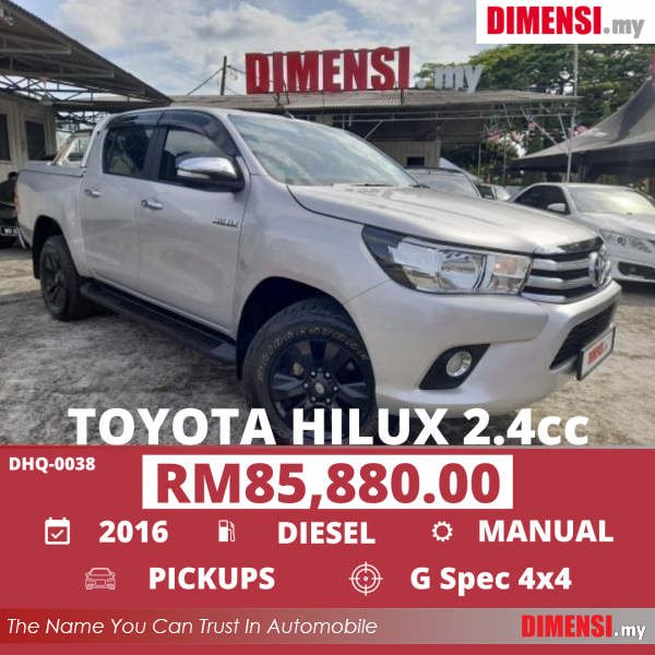 sell Toyota Hilux 2016 2.4 CC for RM 85880.00 -- dimensi.my