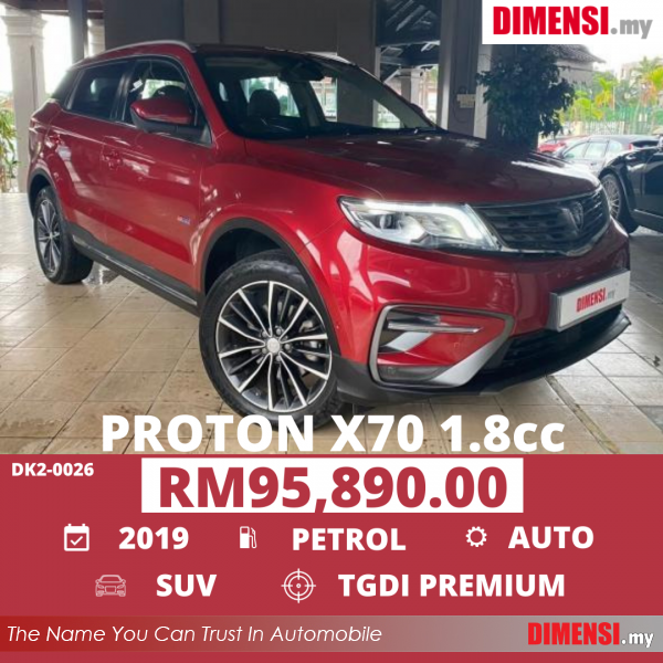 sell Proton X70 2019 1.8 CC for RM 95890.00 -- dimensi.my